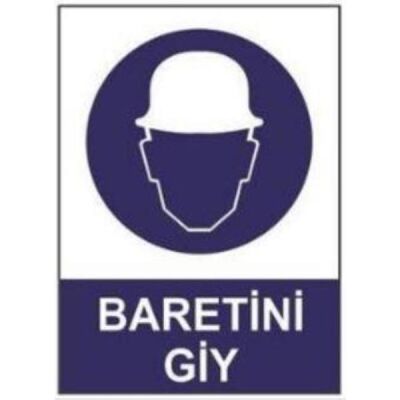 SYM Uyarı Levhası Baretini Giy - 1