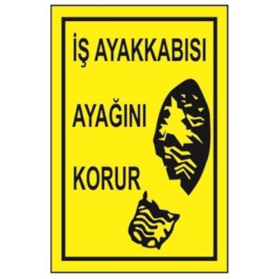 SYM Uyarı Levhası İş Ayakkabısı Ayağını Korur - 1