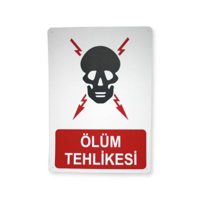 SYM Uyarı Levhası Ölüm Tehlikesi - 1