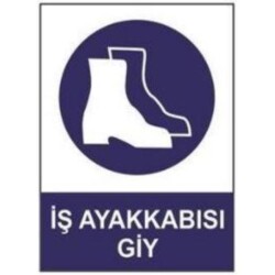 SYM Uyarı Levhası İş Ayakkabısı Giy - 1