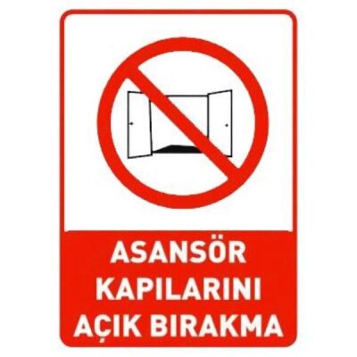 SYM Uyarı Levhası Asansör Kapılarını Açık Bırakma - 1