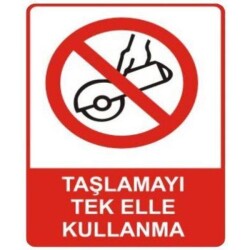 SYM Uyarı Levhası Taşlamayı Tek Elle Kullanma - 1