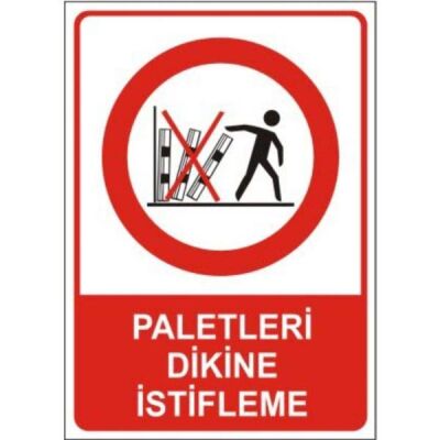 Sym Warning Sign Stw052 Do Not Stack Pallets Vertically - 1